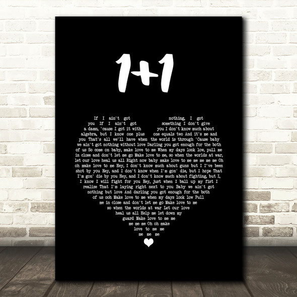 Beyoncé 1+1 Black Heart Song Lyric Wall Art Print