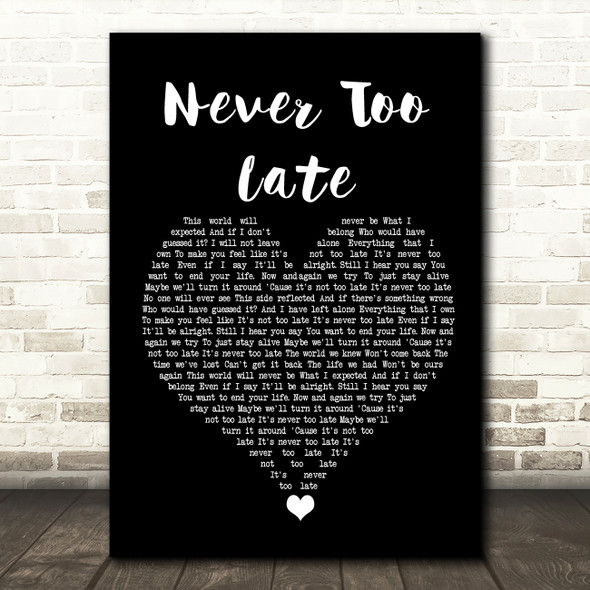 Three Days Grace Never Too Late Black Heart Song Lyric Wall Art Print