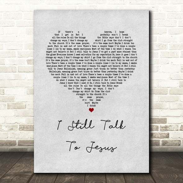 LANY I Still Talk To Jesus Grey Heart Song Lyric Art Print