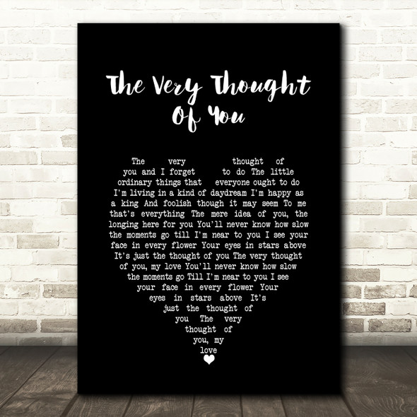 Tony Bennett The Very Thought Of You Black Heart Song Lyric Wall Art Print