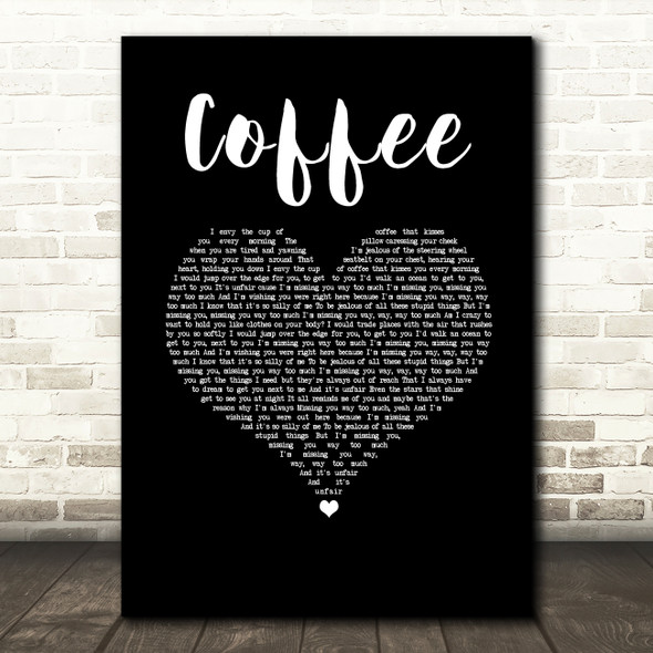 Tori Kelly Coffee Black Heart Song Lyric Wall Art Print
