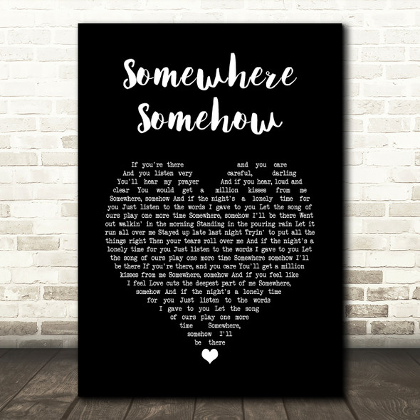 Wet Wet Wet Somewhere Somehow Black Heart Song Lyric Wall Art Print