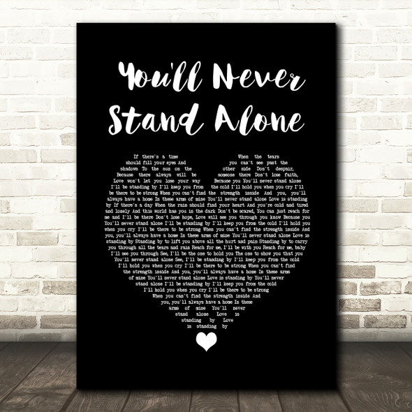 Whitney Houston You'll Never Stand Alone Black Heart Song Lyric Wall Art Print
