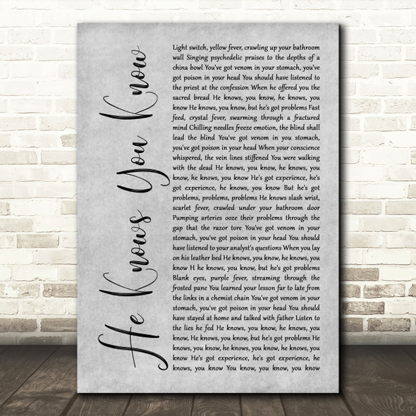 Marillion He Knows You Know Grey Rustic Script Song Lyric Art Print