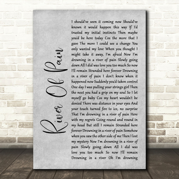 Thunder River Of Pain Grey Rustic Script Song Lyric Art Print