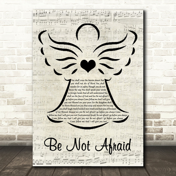 Bob Dufford Be Not Afraid Music Script Angel Song Lyric Art Print