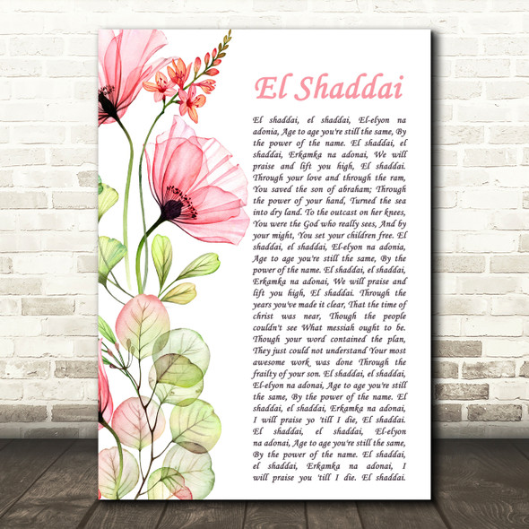 Amy Grant El Shaddai Floral Poppy Side Script Song Lyric Art Print