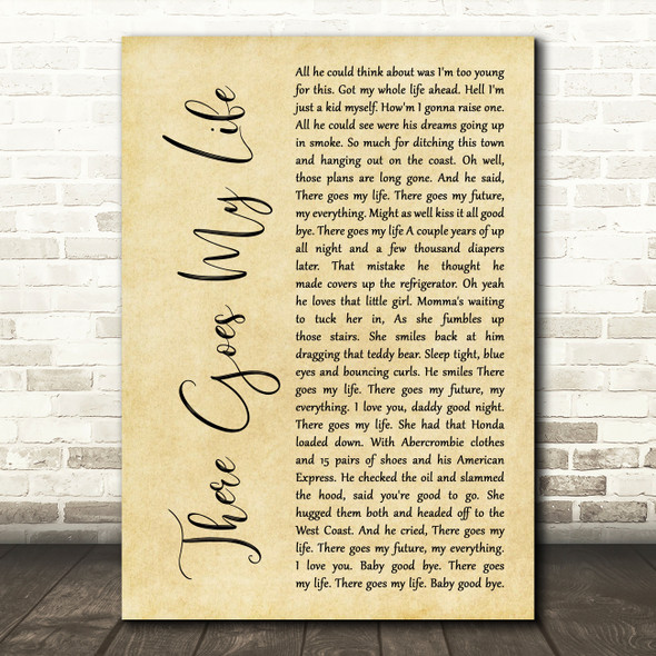 Kenny Chesney There Goes My Life Rustic Script Song Lyric Art Print