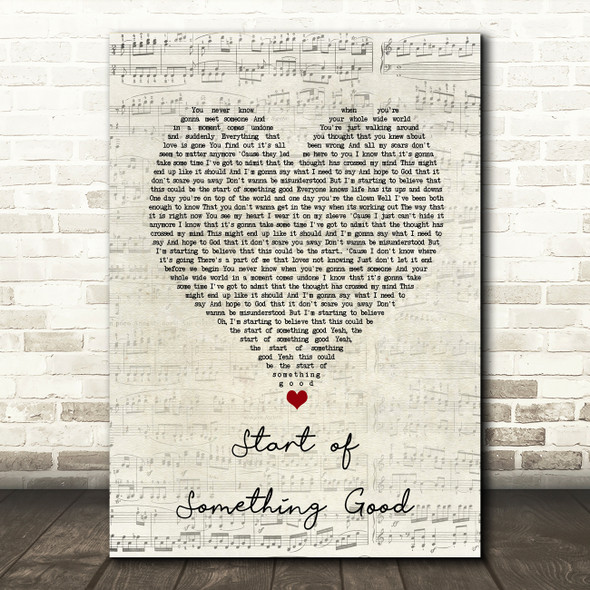Daughtry Start of Something Good Script Heart Song Lyric Art Print