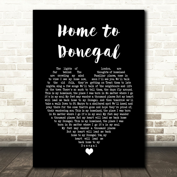 Daniel O'Donnell Home to Donegal Black Heart Song Lyric Wall Art Print