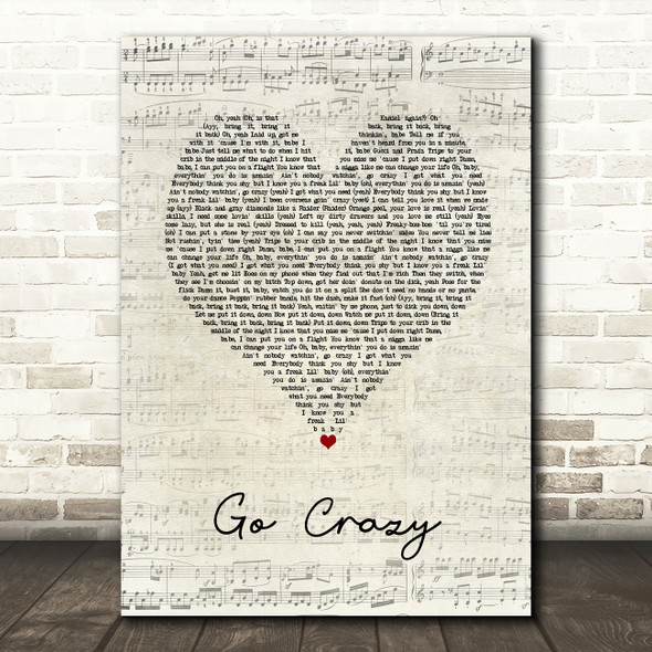 Chris Brown Ft. Young Thug Go Crazy Script Heart Song Lyric Art Print