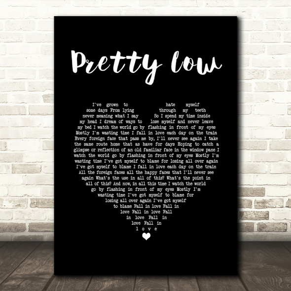 Deaf Havana Pretty Low Black Heart Song Lyric Wall Art Print