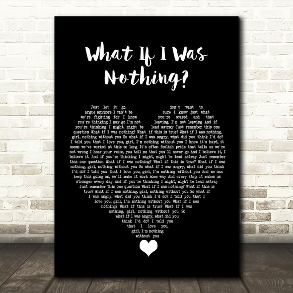 All That Remains What If I Was Nothing Black Heart Song Lyric Wall Art Print