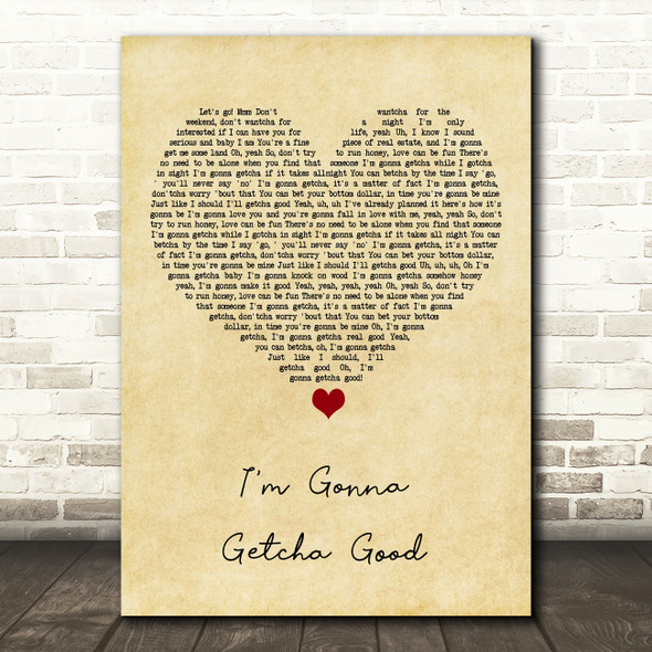Shania Twain I'm Gonna Getcha Good Vintage Heart Song Lyric Art Print