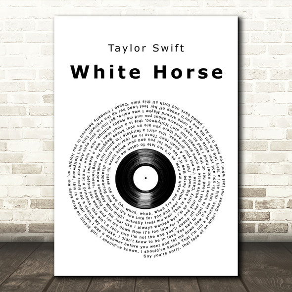 Taylor Swift White Horse Vinyl Record Song Lyric Art Print