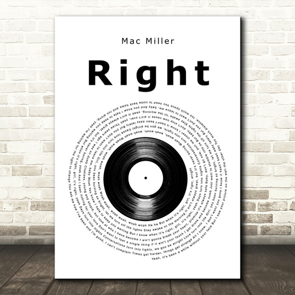 Mac Miller Right Vinyl Record Song Lyric Art Print