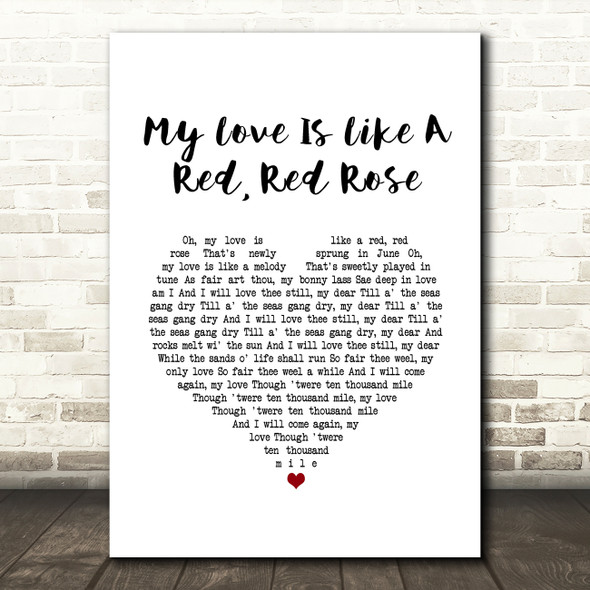 Eddi Reader My Love Is Like A Red, Red Rose White Heart Song Lyric Art Print