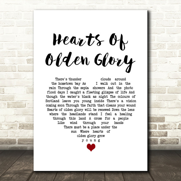 Runrig Hearts Of Olden Glory White Heart Song Lyric Art Print