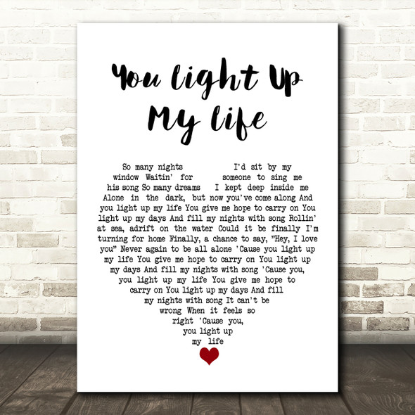 Debby Boone You Light Up My Life White Heart Song Lyric Art Print