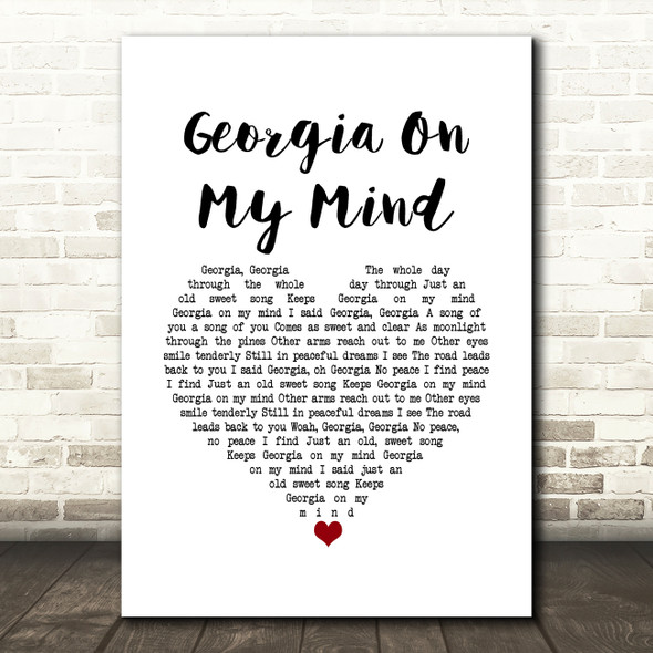 Ray Charles Georgia On My Mind White Heart Song Lyric Art Print