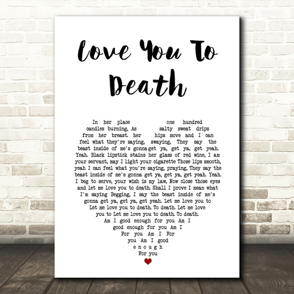 Type O Negative Love You To Death White Heart Song Lyric Art Print