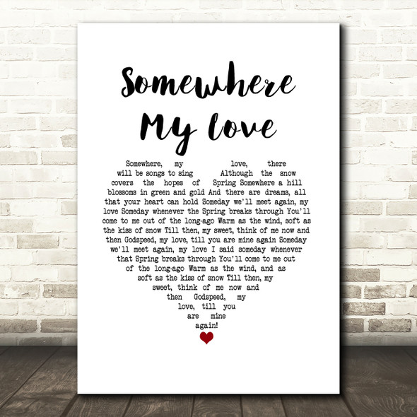 Frank Sinatra Somewhere My Love White Heart Song Lyric Art Print
