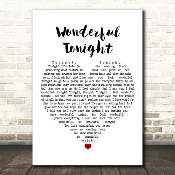 Damage Wonderful Tonight White Heart Song Lyric Art Print