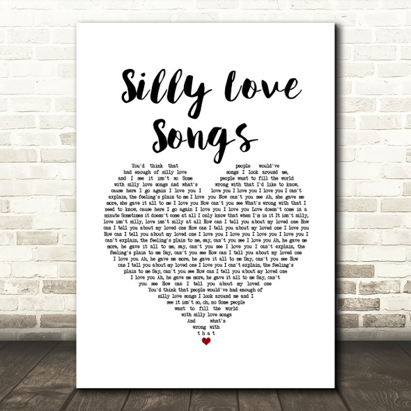 Paul McCartney & Wings Silly Love Songs White Heart Song Lyric Art Print