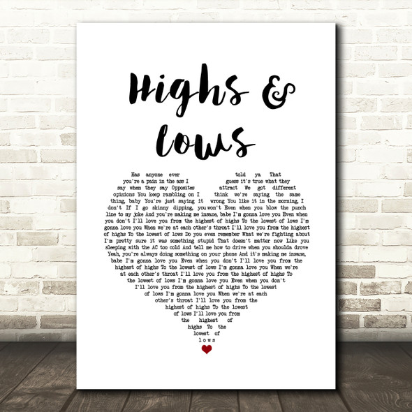 Alexander Jean Highs & Lows White Heart Song Lyric Art Print