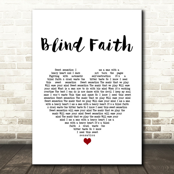 Chase & Status Blind Faith White Heart Song Lyric Art Print