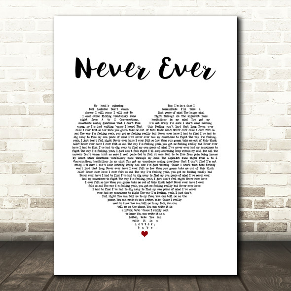 All Saints Never Ever White Heart Song Lyric Art Print
