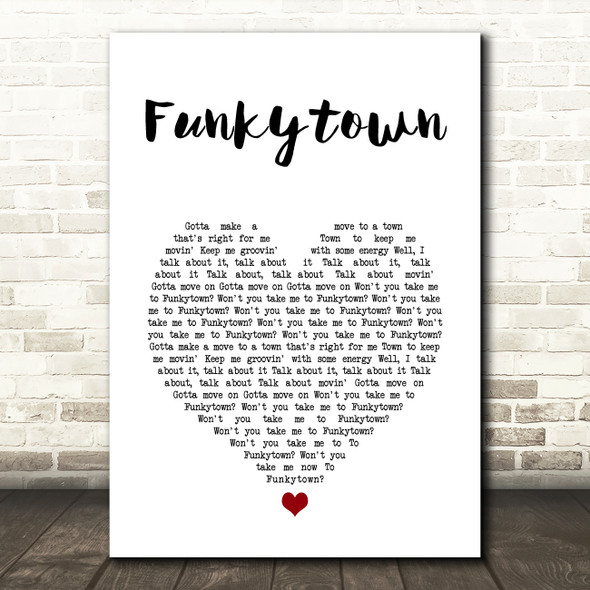 Lipps Inc. Funkytown White Heart Song Lyric Art Print