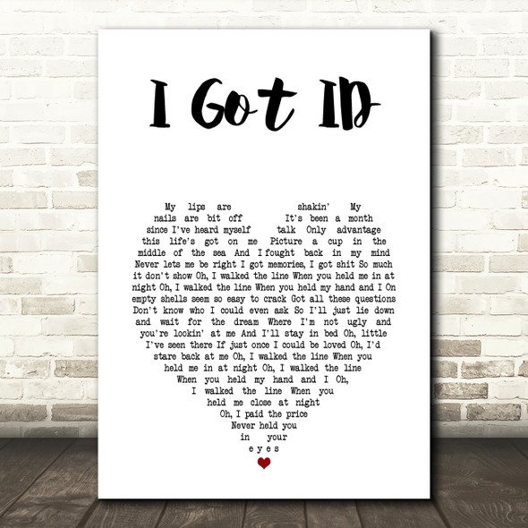 I Got Pearl Jam I Got ID White Heart Song Lyric Art Print