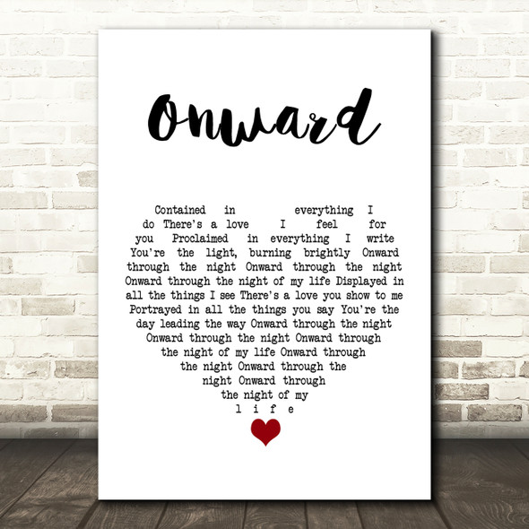 Yes Onward White Heart Song Lyric Art Print