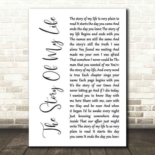Neil Diamond The Story Of My Life White Script Song Lyric Art Print