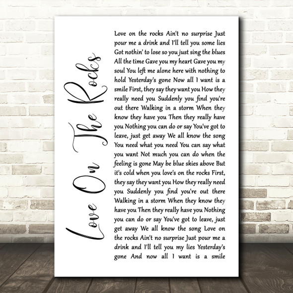 Neil Diamond Love On The Rocks White Script Song Lyric Art Print