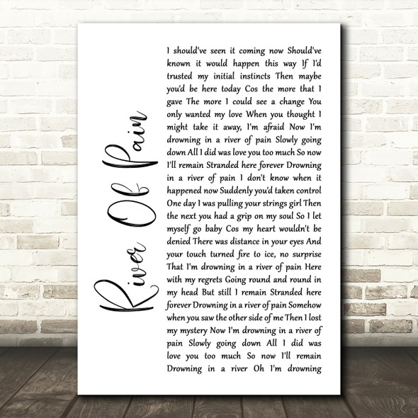 Thunder River Of Pain White Script Song Lyric Art Print