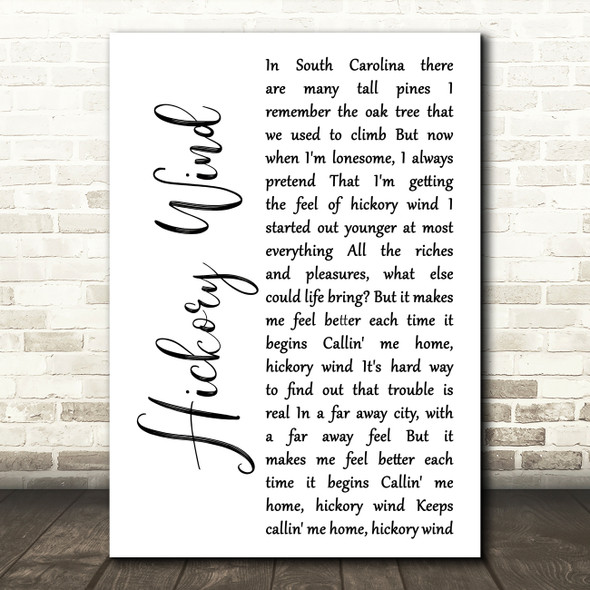 The Byrds Hickory Wind White Script Song Lyric Art Print