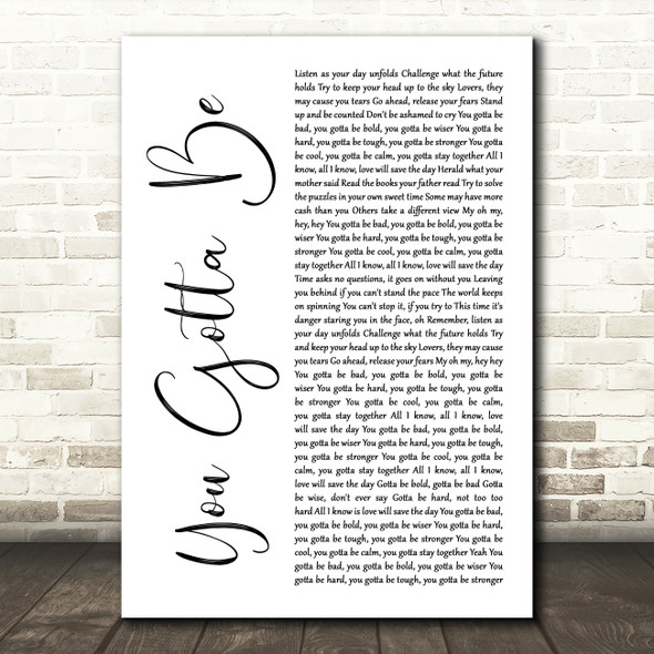 Des'ree You Gotta Be White Script Song Lyric Art Print