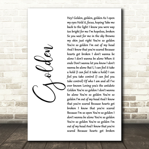 Harry Styles Golden White Script Song Lyric Art Print