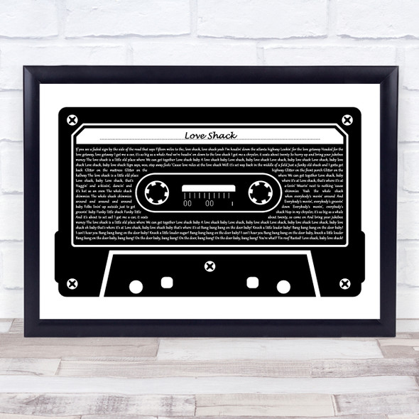 B-52s Love Shack Black & White Music Cassette Tape Decorative Gift Song Lyric Print