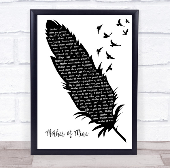 Neil Reid Mother of Mine Black & White Feather & Birds Decorative Gift Song Lyric Print