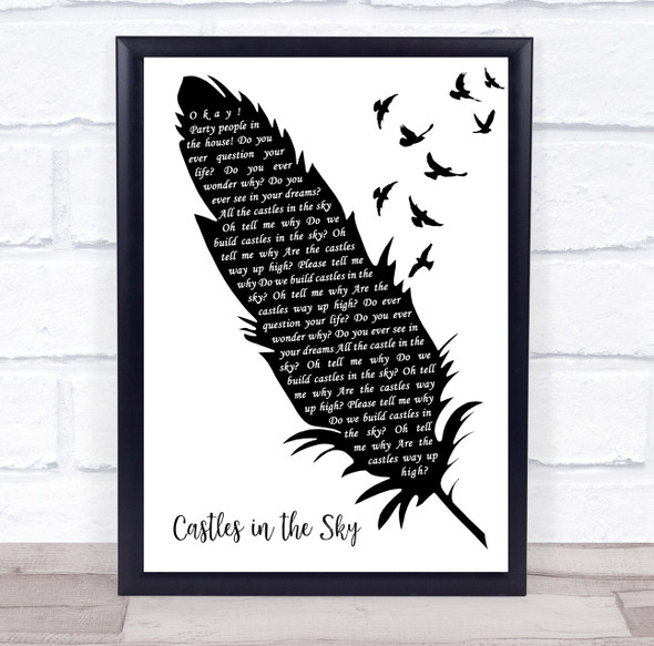 Ian Van Dahl Castles in the Sky Black & White Feather & Birds Song Lyric Print