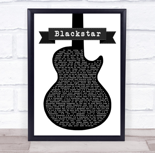 David Bowie Blackstar Black & White Guitar Decorative Wall Art Gift Song Lyric Print