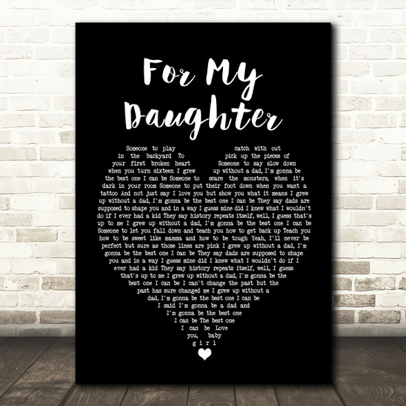Kane Brown For My Daughter Black Heart Song Lyric Wall Art Print