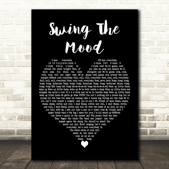 Jive Bunny & The Mastermixers Swing The Mood Black Heart Decorative Wall Art Gift Song Lyric Print