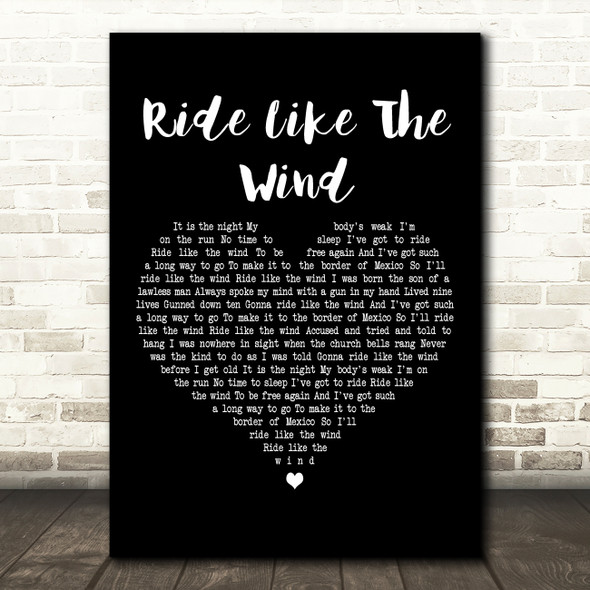 Christopher Cross Ride Like The Wind Black Heart Decorative Wall Art Gift Song Lyric Print