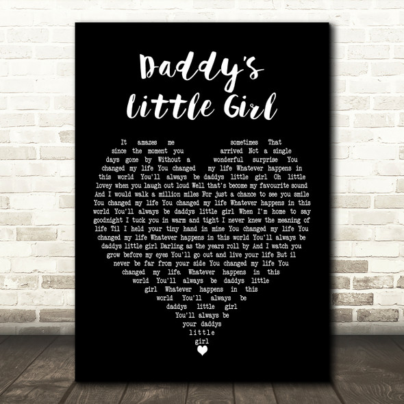 Robin Horlock Daddys Little Girl Black Heart Decorative Wall Art Gift Song Lyric Print