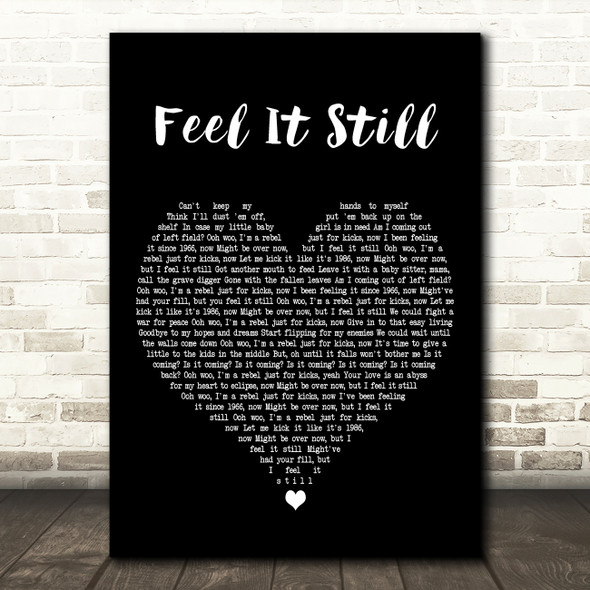 Portugal. The Man Feel It Still Black Heart Decorative Wall Art Gift Song Lyric Print