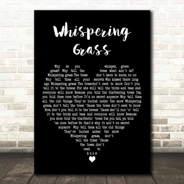 The Ink Spots Whispering Grass Black Heart Decorative Wall Art Gift Song Lyric Print